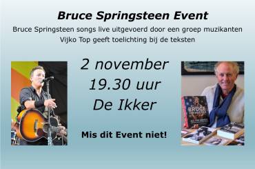 Bruce Springsteen Event in De Ikker