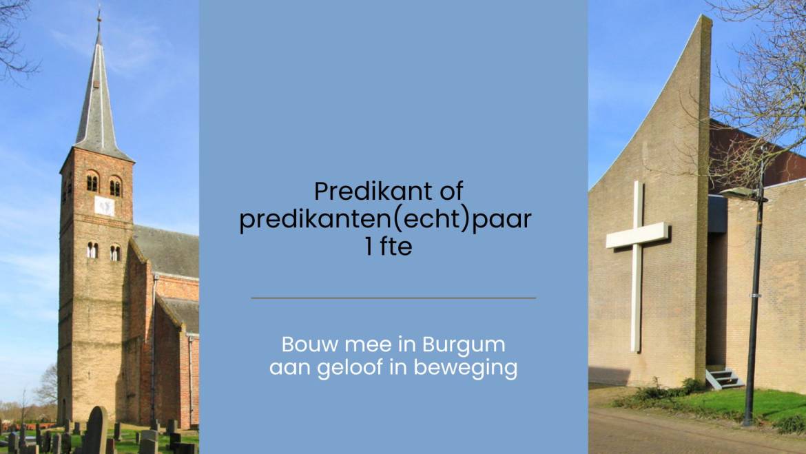 Vacature predikant 1 fte